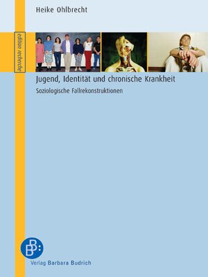 cover image of Jugend, Identität und chronische Krankheit